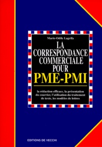 Marie-Odile Lagrifa - La correspondance commerciale pour PME-PMI.