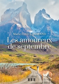 Marie-Odile Lamirand - Les amoureux de septembre.
