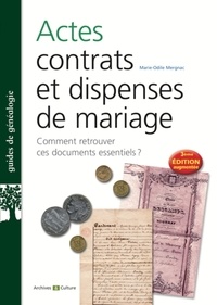 Marie-Odile Mergnac - Actes, contrats et dispenses de mariage.