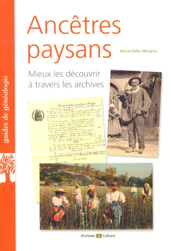 Marie-Odile Mergnac - Ancêtres paysans.