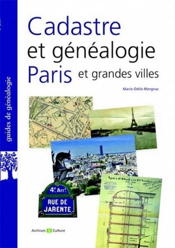 Marie-Odile Mergnac - Cadastre et généalogie à Paris et dans les grandes villes.