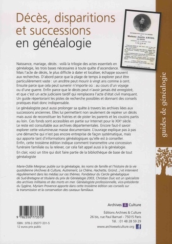 Décès, disparitions et successions en généalogie. Les basiques de la généalogie 3e édition revue et augmentée