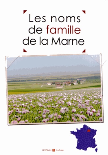 Marie-Odile Mergnac - Les noms de famille de la Marne.