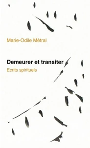 Demeurer et transiter