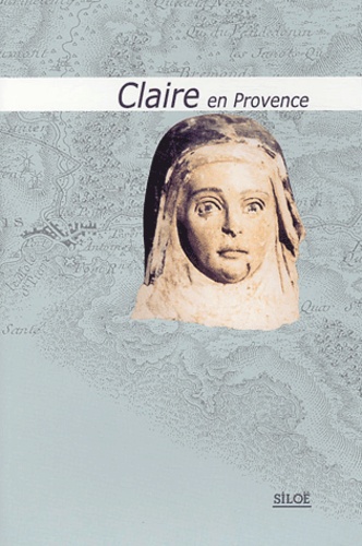 Marie-Odile Munier et  Collectif - Claire en Provence.