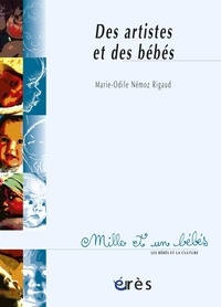 Marie-Odile Némoz Rigaud - Des artistes et des bébés.