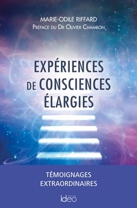 Marie-Odile Riffard - Expériences de consciences élargies.