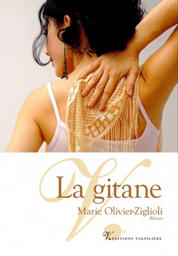 Marie Olivier-Ziglioli - La gitane.