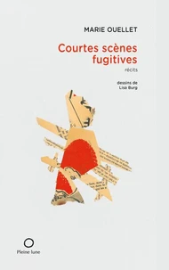 Courtes scenes fugitives
