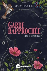 Garde rapprochée Tome 1