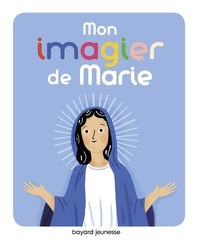 Marie Paruit - Mon imagier de Marie.