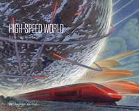Marie-Pascale Rauzier - High-speed World.