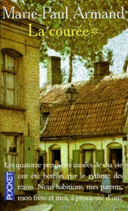 La Couree, Tome 1