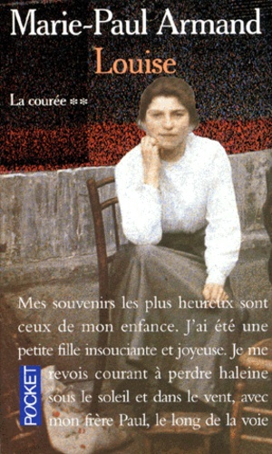 Marie-Paul Armand - La Couree, Tome 2 : Louise.