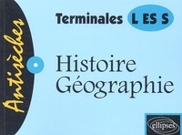 Marie-Paule Amorello et Joëlle Boyer-Ben Kemoun - Histoire / Géographie Tle L, S, ES.