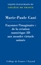 Marie-Paule Cani - Façonner l'imaginaire - De la création numérique 3D aux mondes virtuels animés.