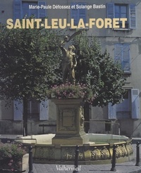 Marie-Paule Défossez - Saint-Leu-la-Forêt.