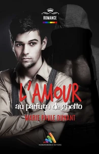 L'amour au parfum de ghetto