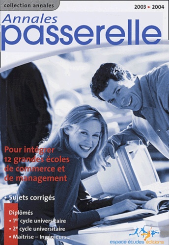 Marie-Paule Jouin - Annales Passerelle ESC Concours 2003 - Sujets et corrigés.