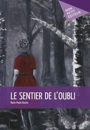 Le sentier de l'oubli