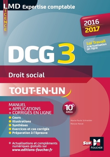 DCG 3 - Droit social - Manuel et applications - 10e édition - Millésime 2016-2017 10e édition