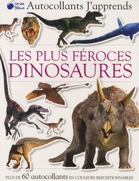 Marie-Paule Zierski - Les plus féroces dinosaures.