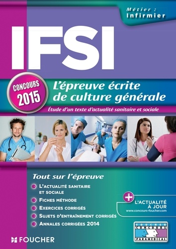 Marie Péan et Valérie Béal - IFSI L'épreuve écrite de culture générale - Concours 2015 - Nº19.