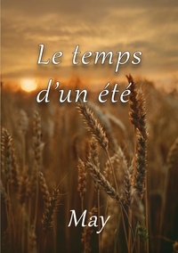 Meilleurs ebooks 2018 Télécharger Le temps d'un été (French Edition) 9782322492725 FB2 par Marie Peraud