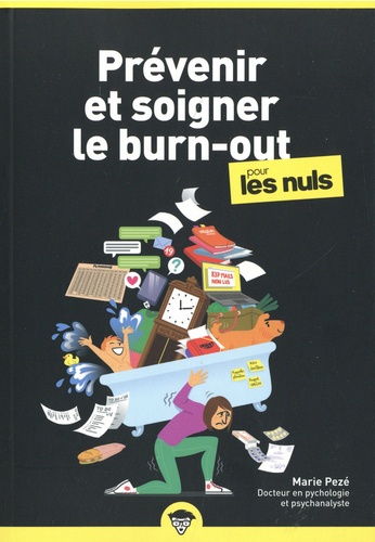 Prévenir et soigner le burn-out pour les Nuls