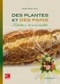 Marie-Pierre Arvy - Des plantes et des pains - Nutrition et sensorialité.