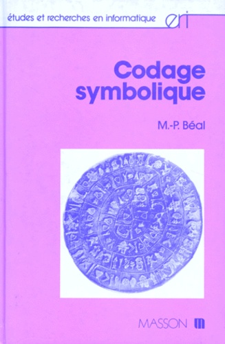 Marie-Pierre Beal - Codage symbolique.