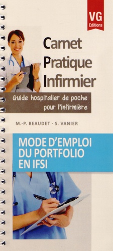 Marie-Pierre Beaudet et Sylvaine Vanier - Mode d'emploi du portfolio en IFSI.