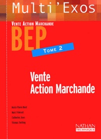 Marie-Pierre Bost et Marc Frémont - Vente Action Marchande BEP.