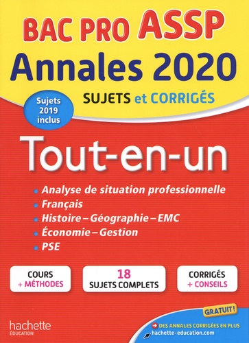 Annales Bac Pro ASSP Tout-en-un. Sujets et corrigés  Edition 2020