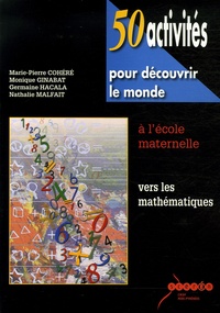 50 activités pour découvrir le monde à lécole maternelle - Vers les mathématiques.pdf