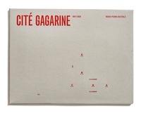 Marie-Pierre Dieterlé - Cité Gagarine - 1961-2020.