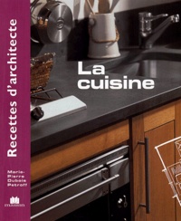 Marie-Pierre Dubois Petroff - La Cuisine.