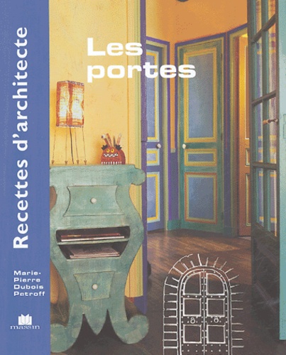 Marie-Pierre Dubois Petroff - Les portes.