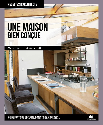 Une maison bien conçue