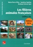 Marie-Pierre Ellies et Sandrine Papillon - Les filières animales françaises - Chiffres-clés.