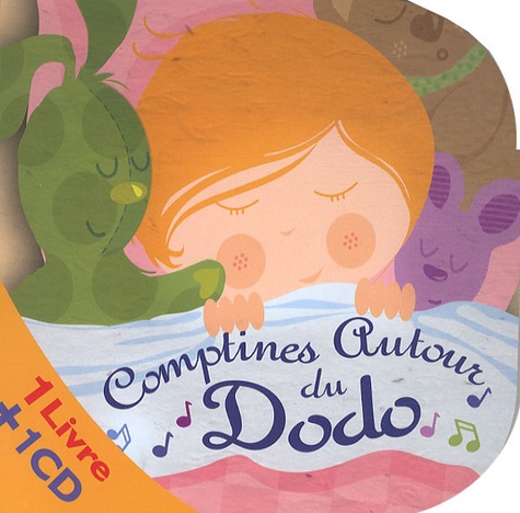 Marie-Pierre Emorine et Françoise Bobe - Comptines autour du dodo. 1 CD audio