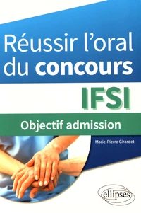 Réussir l'oral du concours IFSI