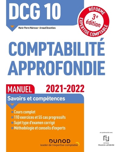 Comptabilité approfondie DCG 10. Manuel  Edition 2021-2022 - Occasion