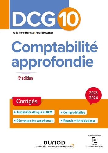 DCG 10. Comptabilité approfondie. Corrigés  Edition 2023-2024