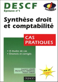 Marie-Pierre Mairesse et Robert Obert - Descf Epreuve N° 1 Synthese Droit Et Comptabilite. Cas Pratiques.