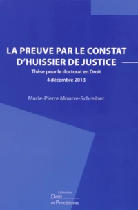 La preuve par le constat d'huissier de justice