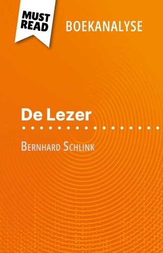 De Lezer van Bernhard Schlink. (Boekanalyse)