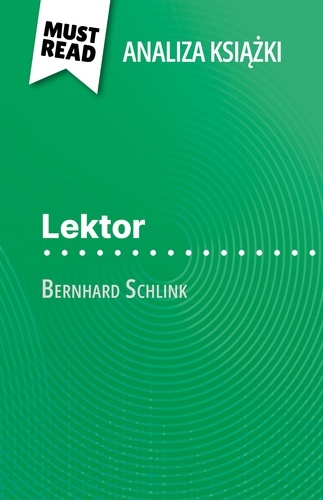 Lektor książka Bernhard Schlink. (Analiza książki)