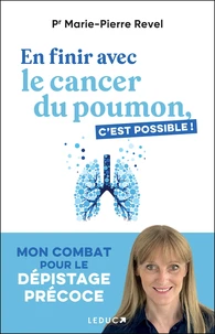 En finir avec le cancer du poumon, c'est possible !