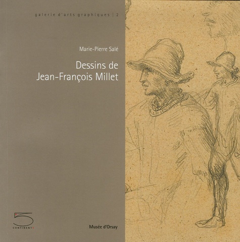 Marie-Pierre Salé - Dessins de Jean-François Millet.